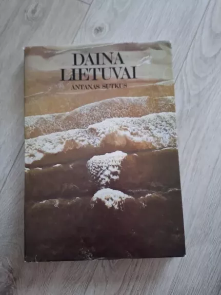 Daina Lietuvai - Antanas Sutkus, knyga