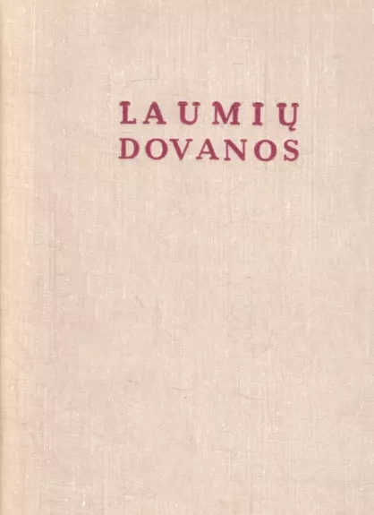 Laumių dovanos