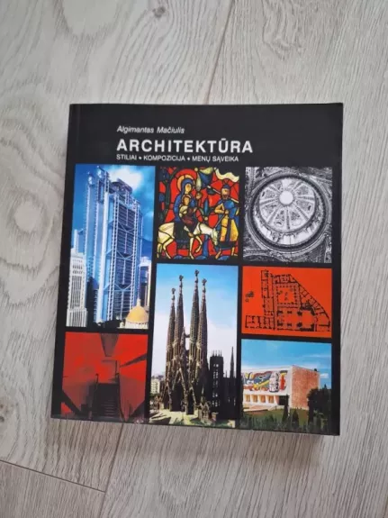 Architektūra - Algimantas Mačiulis, knyga