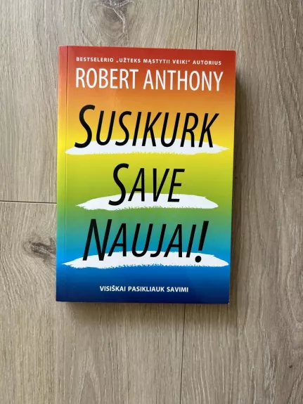 Susikurk save naujai