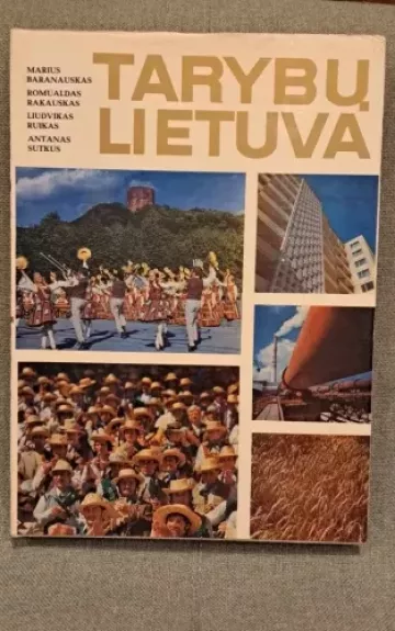 Tarybų Lietuva - Autorių Kolektyvas, knyga