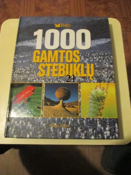 1000 Gamtos stebuklų - Digest Reader's, knyga 1