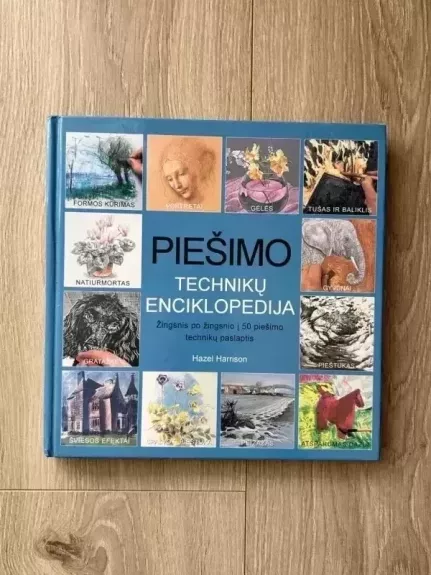 Piešimo technikų enciklopedija. 50 piešimo technikų paslaptis