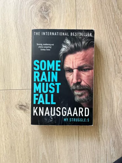 Some Rain Must Fall - Karl Ove Knausgaard, knyga 1