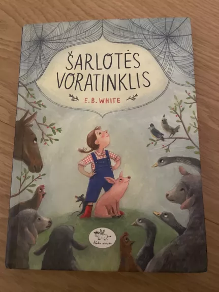 Šarlotes voratinklis - E. B. White, knyga 1