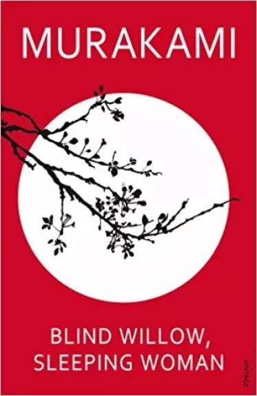 Blind willow,sleeping woman - Haruki Murakami, knyga