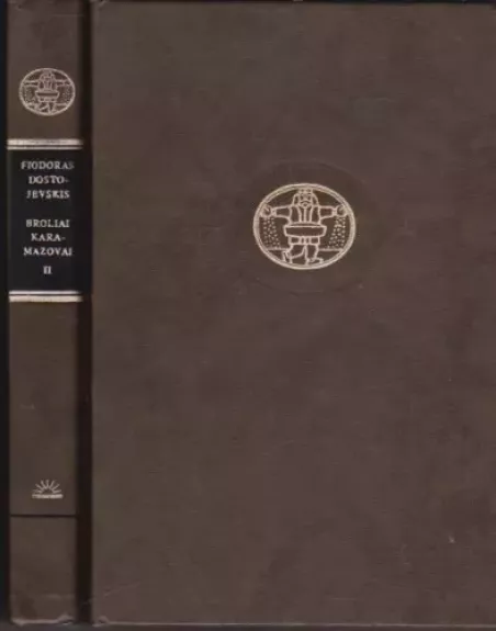 Broliai karamazovai (2 tomai) - Fiodoras Dostojevskis, knyga
