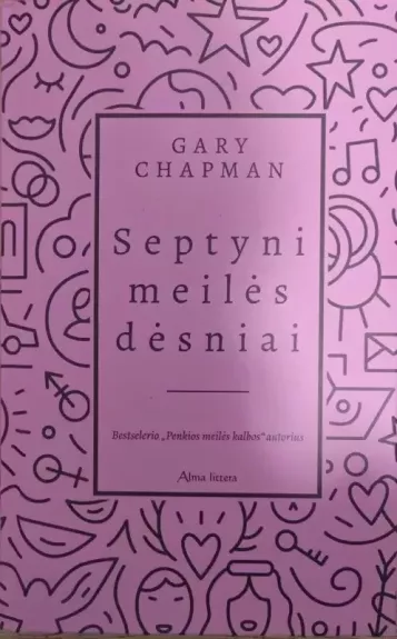 Septyni meilės dėsniai - Gary Chapman, knyga 1