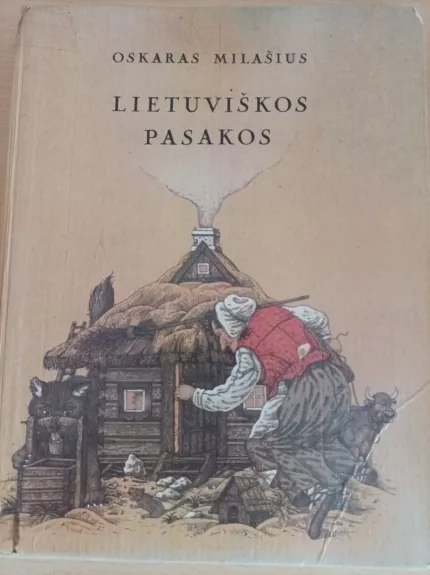 Lietuviškos pasakos - Oskaras Milašius, knyga