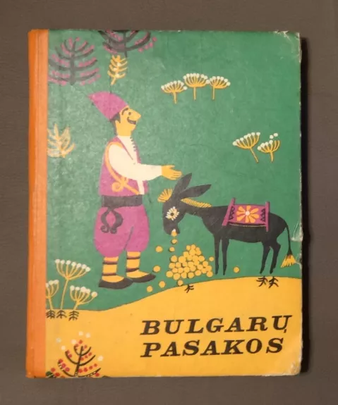 Bulgarų pasakos - Autorių Kolektyvas, knyga