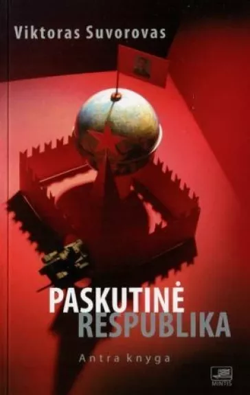 Paskutinė respublika (2 knygos)