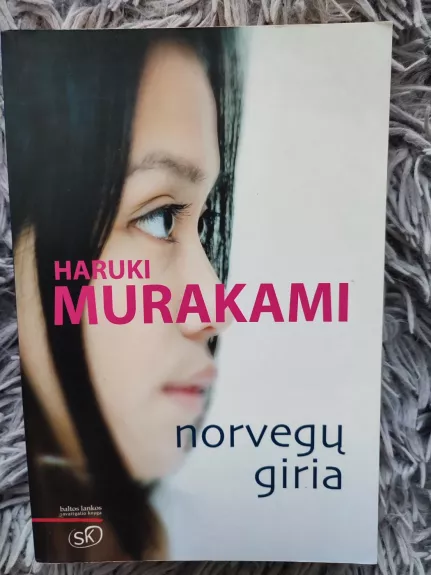 Norvegų giria - Haruki Murakami, knyga