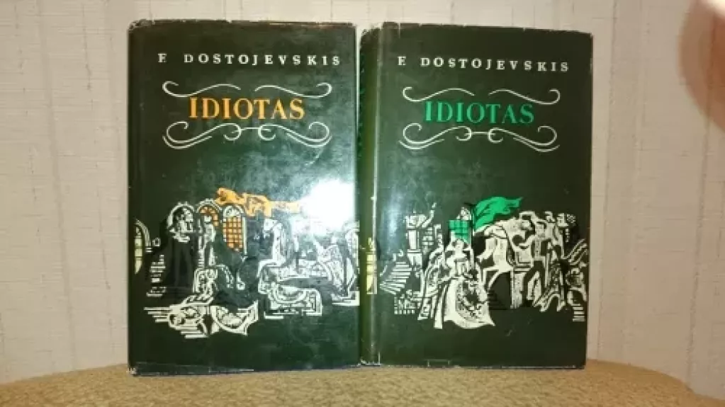Idiotas (2 knygos) - Fiodoras Dostojevskis, knyga
