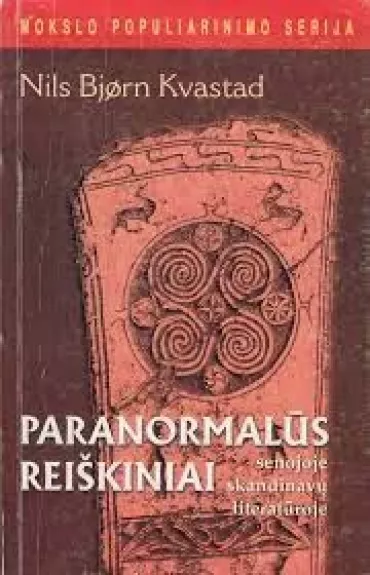 Paranormalūs reiškiniai senojoje skandinavų literatūroje - Nils Bjorn Kvastad, knyga