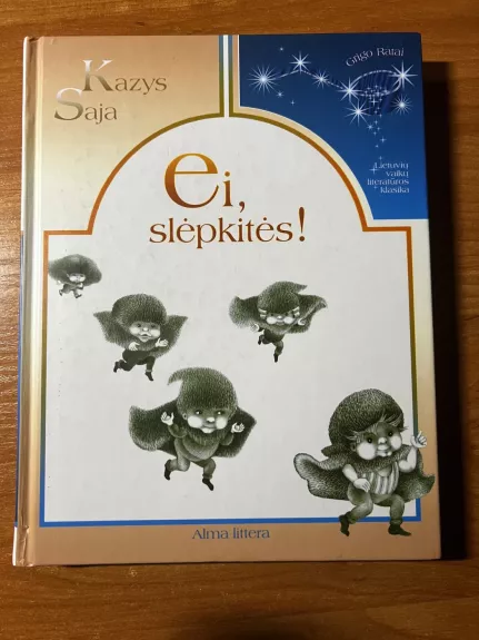 Ei, slėpkitės!