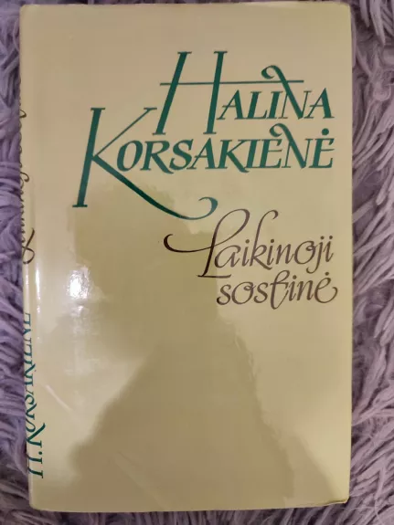 Laikinoji sostinė - Halina Korsakienė, knyga