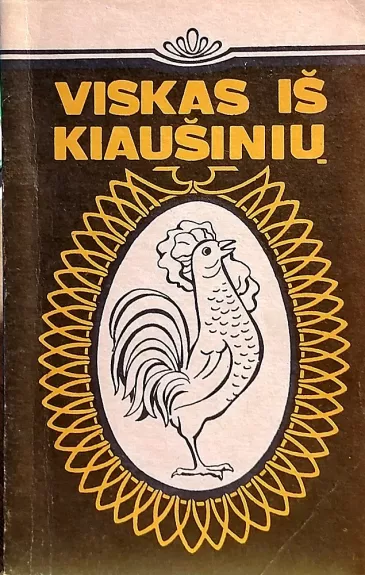 Viskas iš kiaušinių