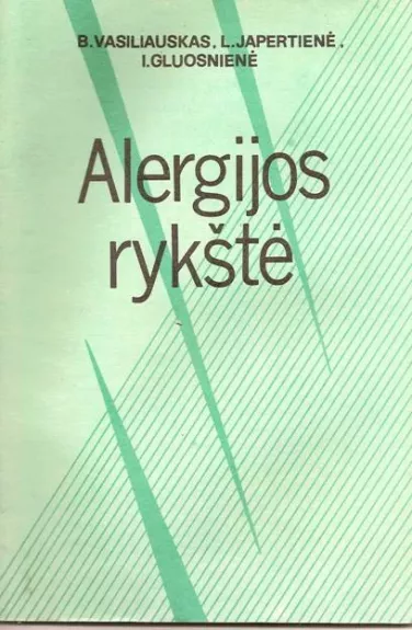 Alergijos rykštė - B.VASILIAUSKAS, knyga