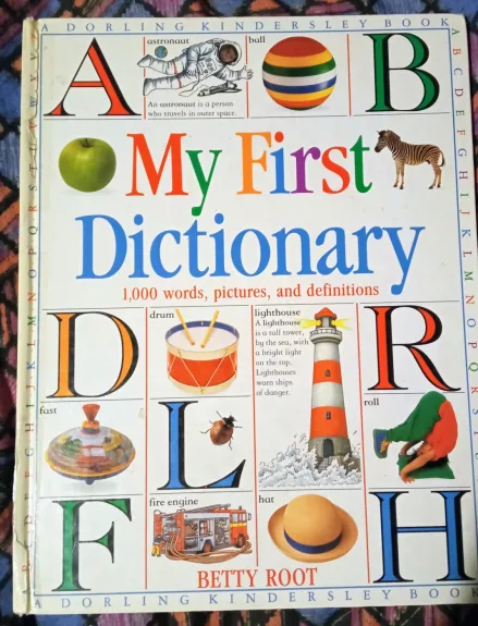 My First Dictionary: 1,000 words, pictures, and def (DK Games) - Betty Root, knyga 1