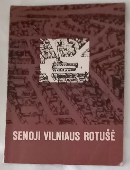 Senoji Vilniaus rotušė