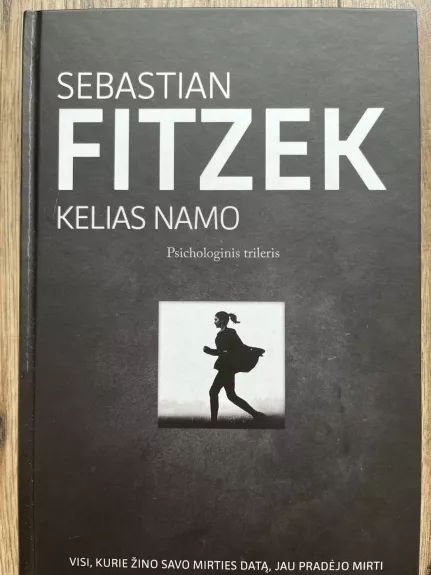 Kelias namo - Sebastian Fitzek, knyga