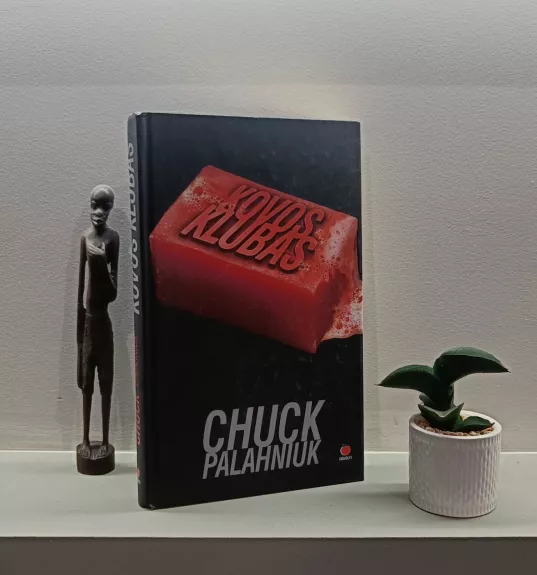 Kovos klubas - Palahniuk Chuck, knyga
