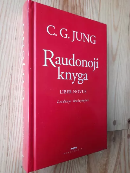 Raudonoji knyga. Liber novus: leidinys skaitytojui - Carl Gustav Jung, knyga