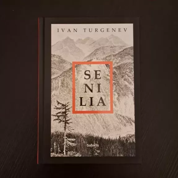 Senilia - Ivan Turgenev, knyga