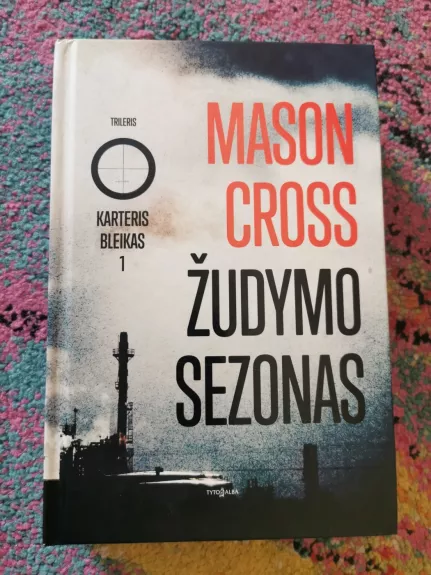 Žudymo sezonas - Mason Cross, knyga