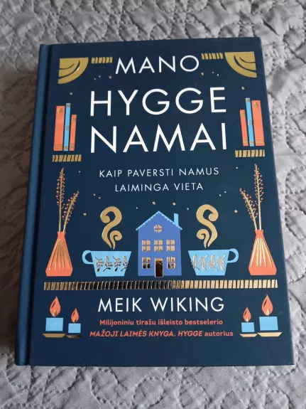 Mano Hygge namai - Meik Wiking, knyga