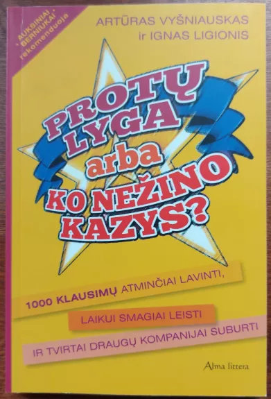 Protų lyga arba "Ko nežino Kazys"