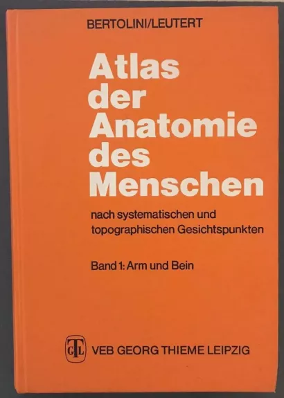 Atlas der Anatomie des Menschen Band 1