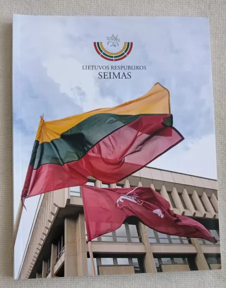 Lietuvos Respublikos Seimas - Autorių Kolektyvas, knyga