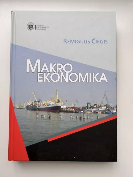 Makroekonomika - Remigijus Čiegis, knyga 1