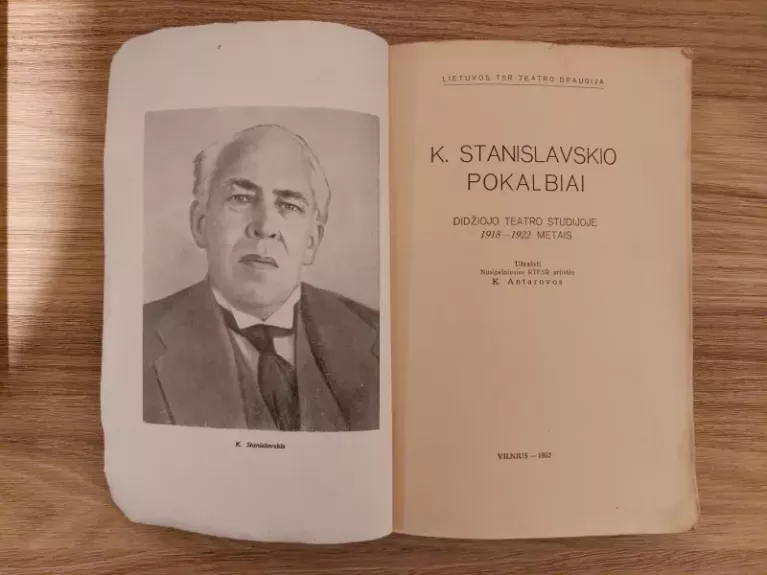 K. Stanislavskio pokalbiai (didžiojo teatro studijoje 1918-1922 metais) - Konkordija Antarova, knyga