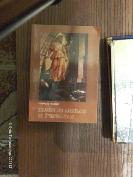 Drauge su angelais ir šventaisiais