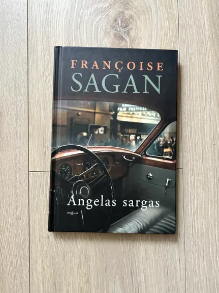 Angelas sargas - Francoise Sagan, knyga