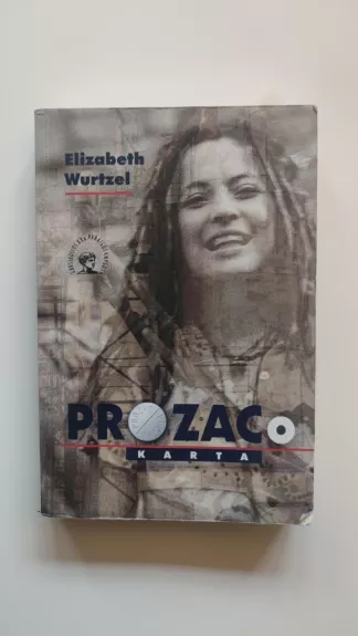 Prozako karta - Elizabeth Wurtzel, knyga 1