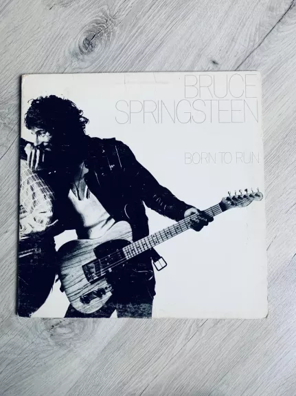 Bruce Springsteen – Born To Run - Bruce Springsteen, plokštelė 1