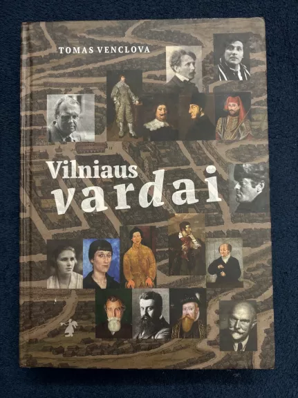 Vilniaus vardai (naujas leidimas) - Tomas Venclova, knyga