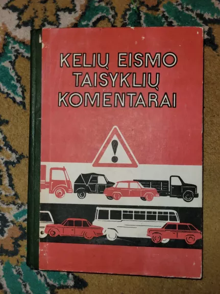 Keliu eismo taisyklių komentarai