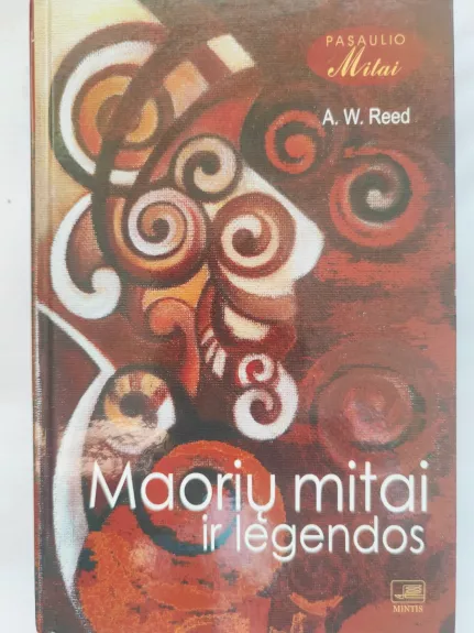 Maorių Mitai ir Legendos - A.W. Reed, knyga 1