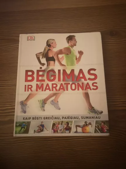 Bėgimas ir maratonas - litera alma, knyga
