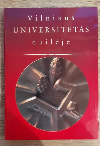 Vilniaus universitetas dailėje - Dalia Ramonienė, knyga