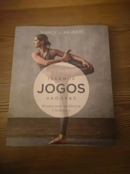 Išsamus Jogos vadovas - Nancy J. Hajeski, knyga 1