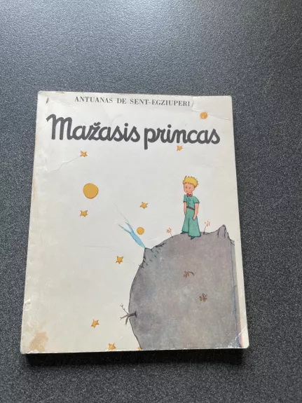 Mažasis princas - Antoine de Saint-Exupéry, knyga