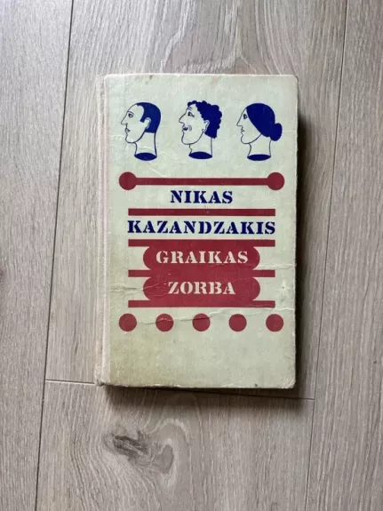 Graikas Zorba - Nikas Kazandzakis, knyga