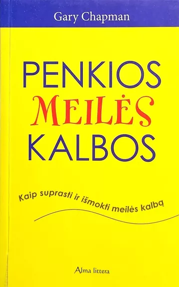 Penkios meilės kalbos - Gary Chapman, knyga