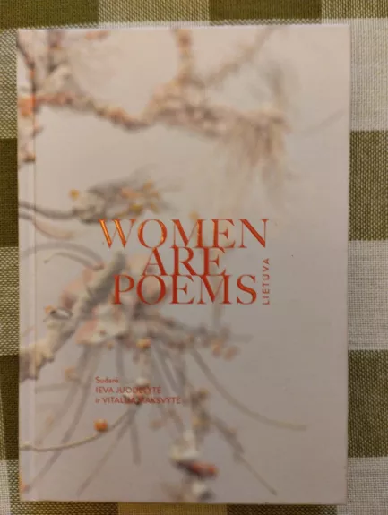 Women Are Poems - Ieva Juodelytė, knyga 1