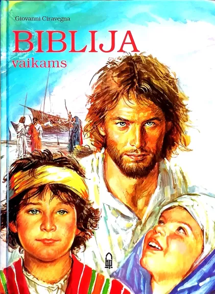 Biblija vaikams - Giovanni Ciravegna, knyga